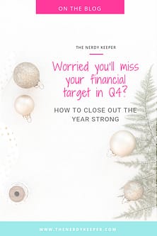 Worried you’ll miss your financial target in Q4? How to close out the year strong Worried you’ll miss your financial target in Q4? How to close out the year strong