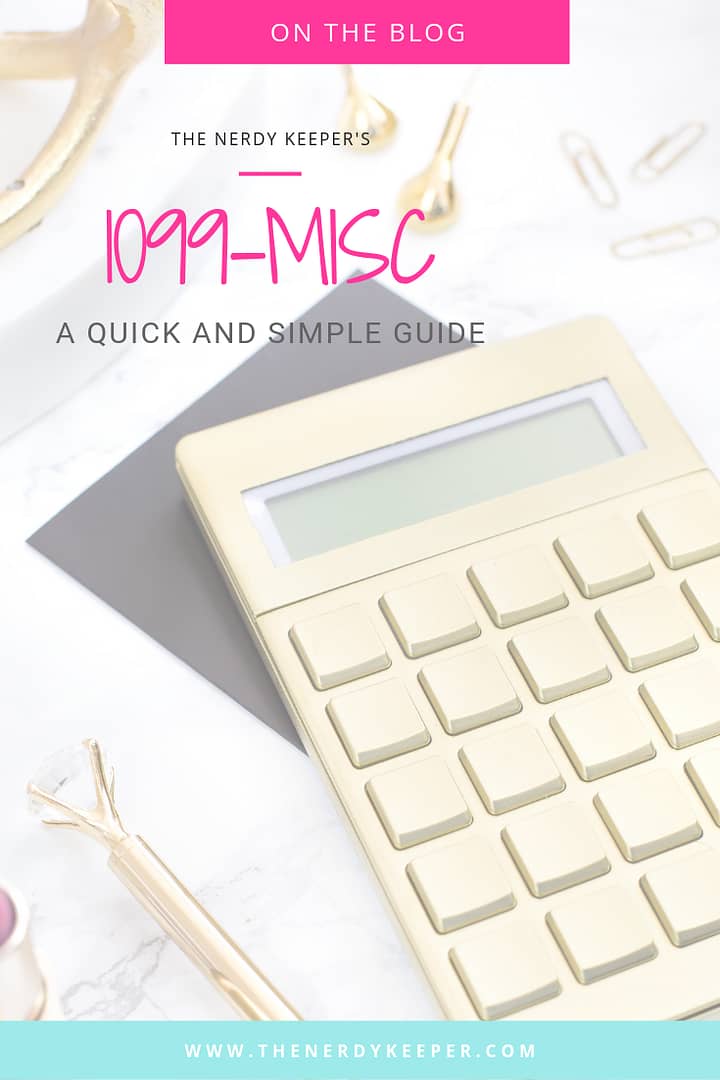 1099-MISC: A Quick and Simple Guide