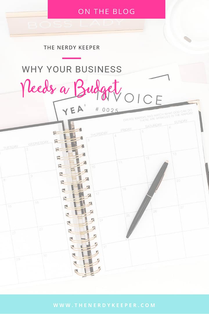 Why Your Business Needs a Budget Why Your Business Needs a Budget