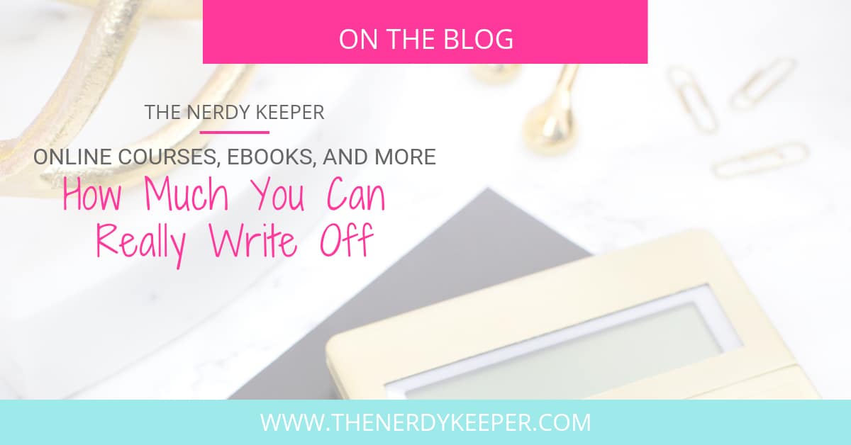 Write Off Fun Online Courses, Ebooks, and More - How Much You Can Really Write Off